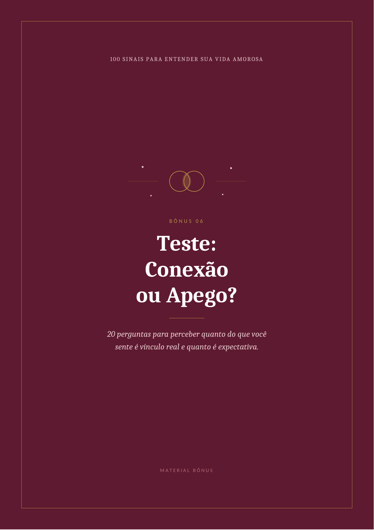 Capa do bônus 06 — Teste: Conexão ou Apego?