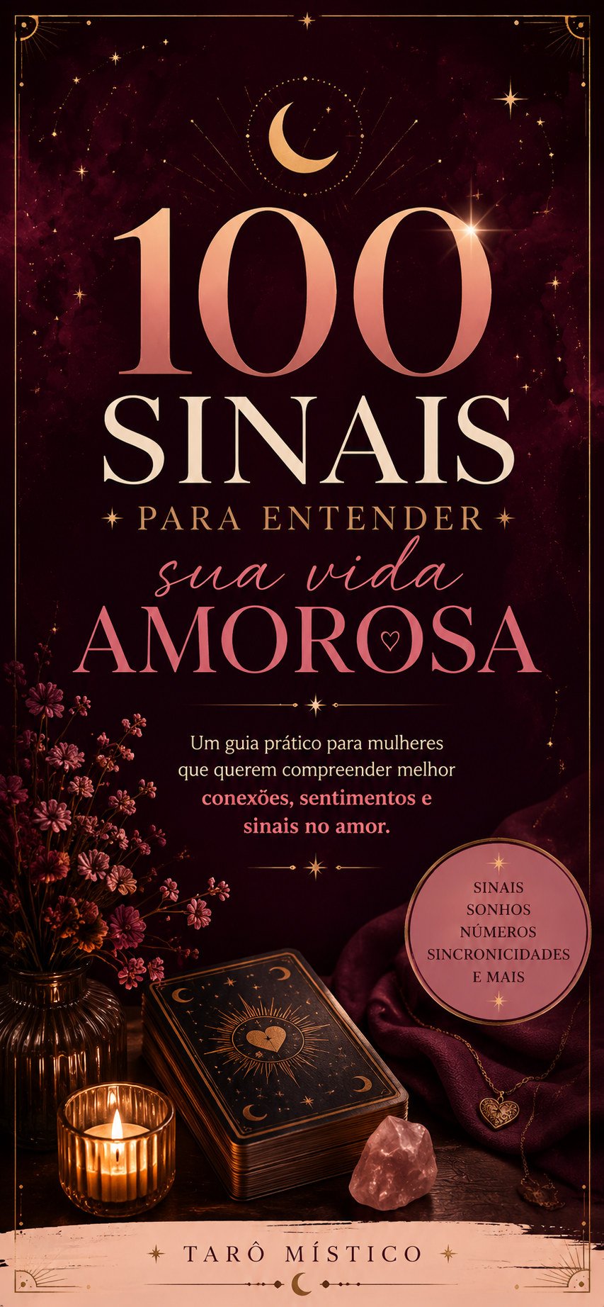 Capa do ebook 100 Sinais Espirituais para Entender sua Vida Amorosa